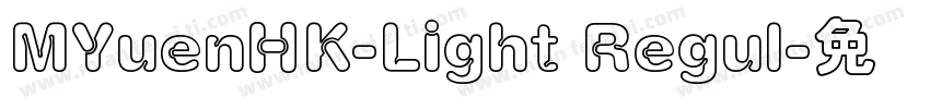 MYuenHK-Light Regul字体转换